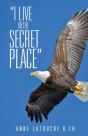 I Live In The Secret Place - Preview