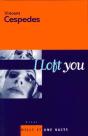 I Loft You - Preview