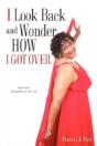 I Look Back And Wonder How I Got Over - Preview