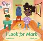 I Look For Mark - Preview