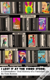 I Lost It At The Video Store
