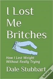 Capa do artigo I Lost Me Britches: How I Lost Weight Without Really Trying