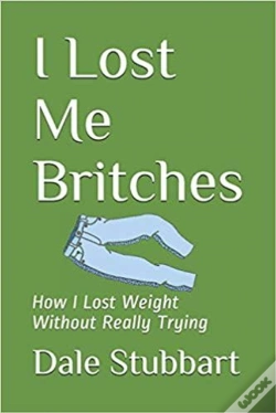 Capa do artigo I Lost Me Britches: How I Lost Weight Without Really Trying