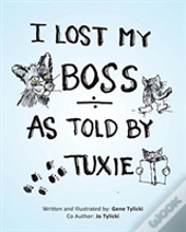 I Lost My Boss