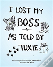 I Lost My Boss