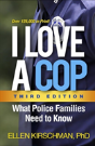 I Love A Cop, Third Edition - Preview