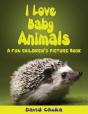 I Love Baby Animals - Preview