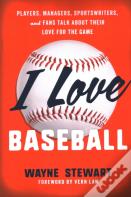 I Love Baseball