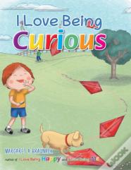 I Love Being Curious