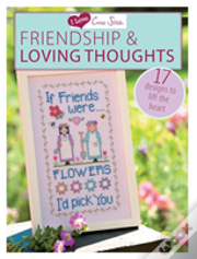 I Love Cross Stitch Â€“ Friendship & Loving Thoughts