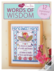 I Love Cross Stitch - Words Of Wisdom