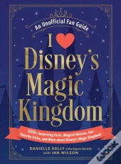I Love Disney'S Magic Kingdom