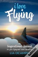 I Love Flying
