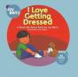I Love Getting Dressed - Preview