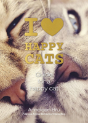 I Love Happy Cats - Preview