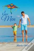 I Love Men