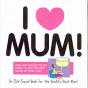 I Love Mum - Preview