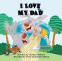 I Love My Dad - Preview