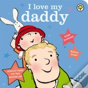 Capa do artigo I Love My Daddy Board Book