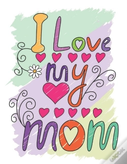 Capa do artigo I Love My Mom