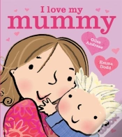 Capa do artigo I Love My Mummy Board Book