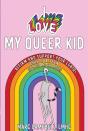 I Love My Queer Kid - Preview
