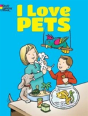 I Love Pets Coloring Book - Preview