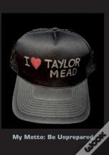 I Love Taylor Mead