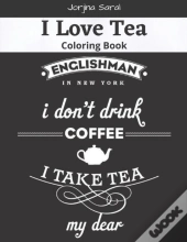 I Love Tea