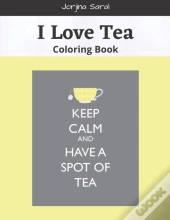 I Love Tea