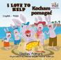 I Love To Help Kocham Pomagac - Preview