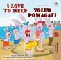 I Love To Help Volim Pomagati - Preview