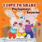 I Love To Share Paylasmayi Severim - Preview