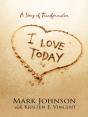 I Love Today - Preview