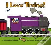 I Love Trains!