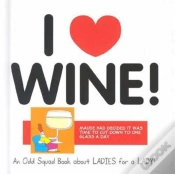 Capa do artigo I LOVE WINE!