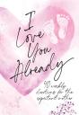I Love You Already - Preview