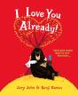 I Love You Already! - Preview