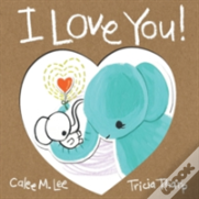 I Love You!