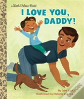 I Love You, Daddy!