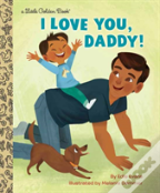 I Love You, Daddy!