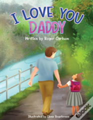 I Love You Daddy