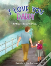 I Love You Daddy