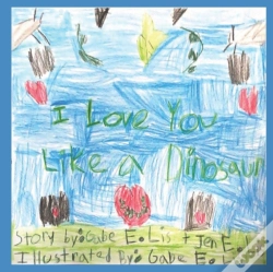 Capa do artigo I Love You Like A Dinosaur