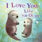 I Love You Like No Otter - Preview