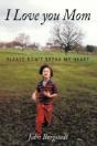 I Love You Mom: Please Don'T Break My He - Preview