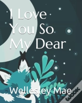 I Love You So