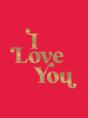 I Love You - Preview