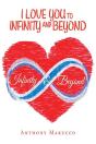 I Love You To Infinity And Beyond - Preview