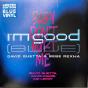 I’m Good (Blue) / Baby Don't Hurt Me - Vinil - Preview